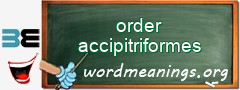 WordMeaning blackboard for order accipitriformes